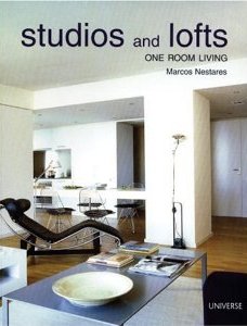Studios and Lofts: One Room Living