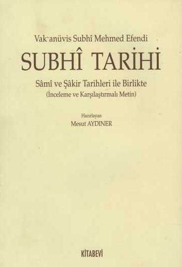 Subhi Tarihi