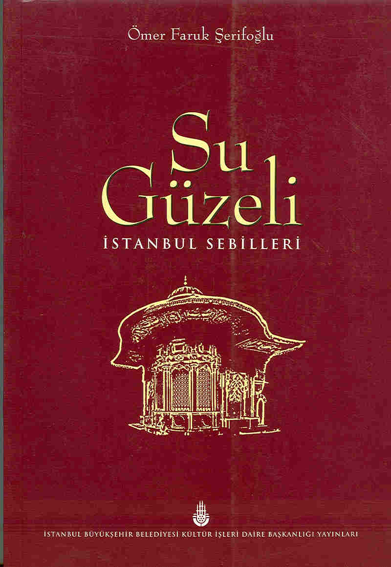 Su Güzeli İstanbul Sebilleri
