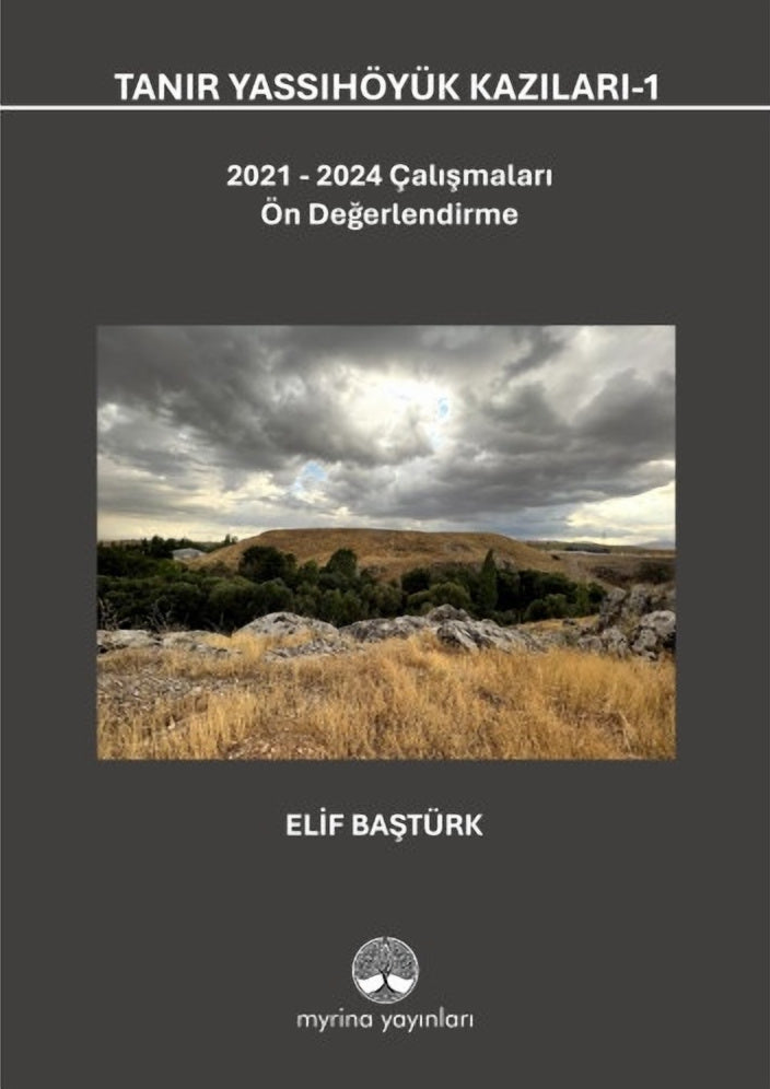 Tanır Yassıhöyük Kazıları-1