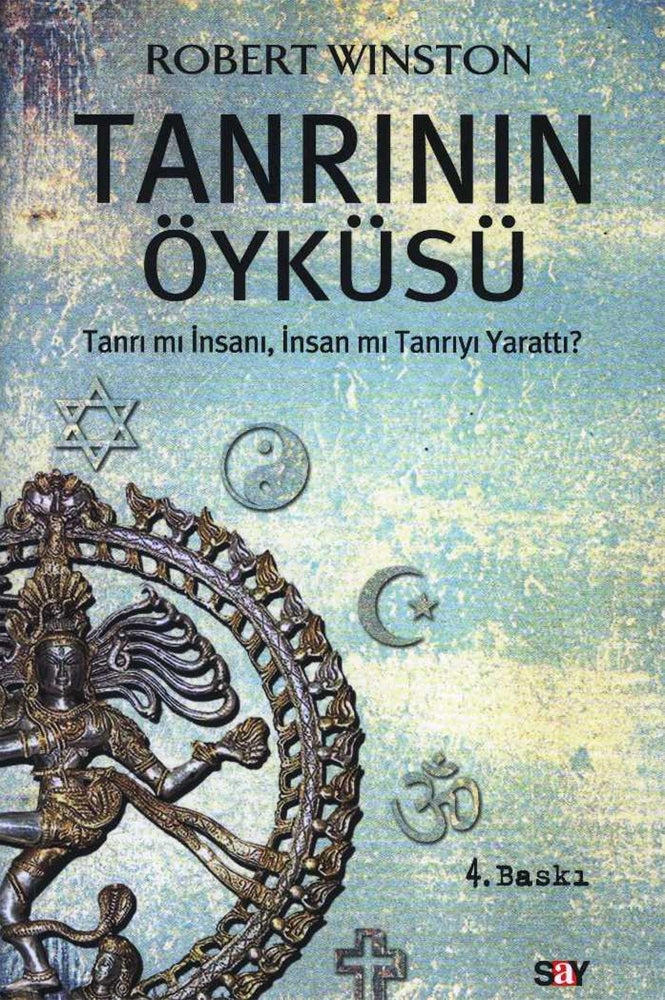 Tanrının Öyküsü - Tanrı mı İnsanı, İnsan mı Tanrıyı Yarattı?