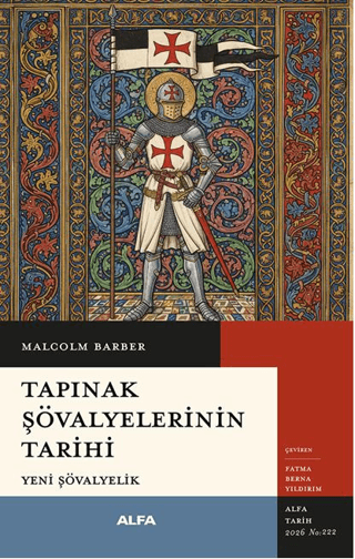 Tapınak Şövalyelerinin Tarihi - Yeni Şövalyelik