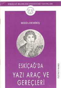 Eskiçağ'da Yazı Araç ve Gereçler