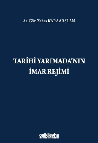 Tarihi Yarımada'nın İmar Rejimi