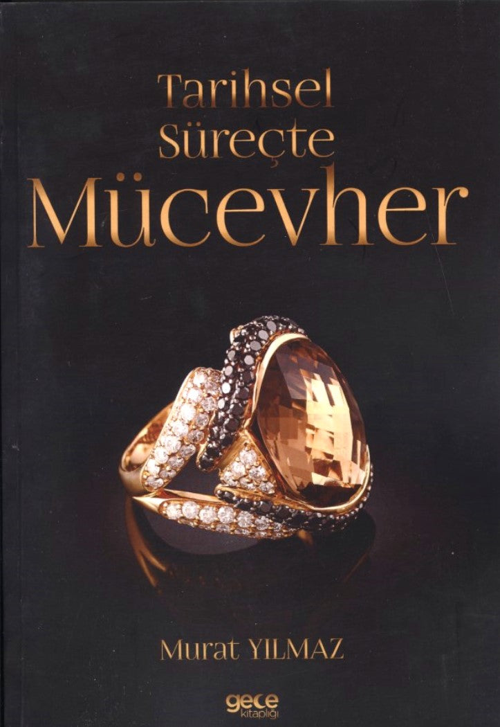 Mücevher : Tarihsel Süreçte