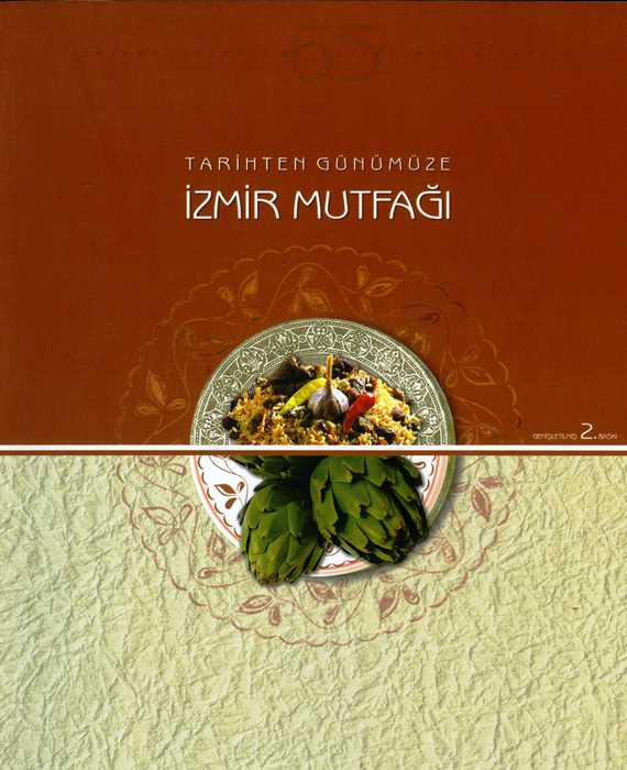 Tarihten Günümüze İzmir Mutfağı
