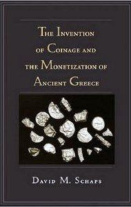 The Invention of Coinage and the Monetization of Ancient Greece