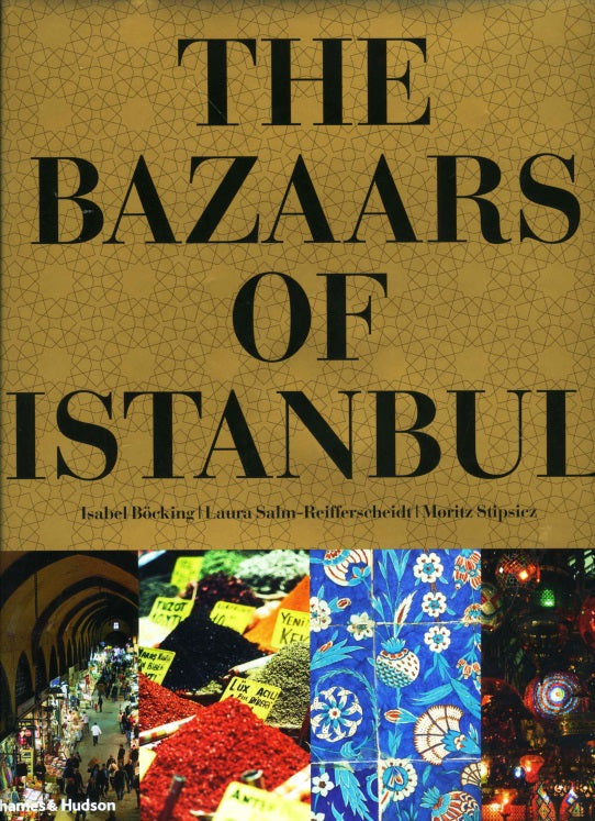 The Bazaars of Istanbul