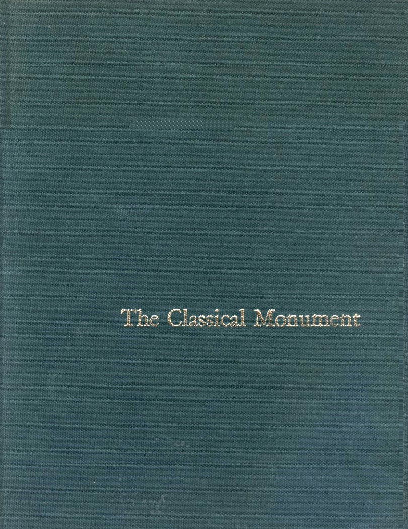 The Classical Monument Reflection on the Connection between Morality and Art in Greek and Roman Sculpture