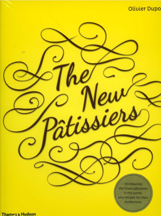 The New Patissiers The New Pâtissiers