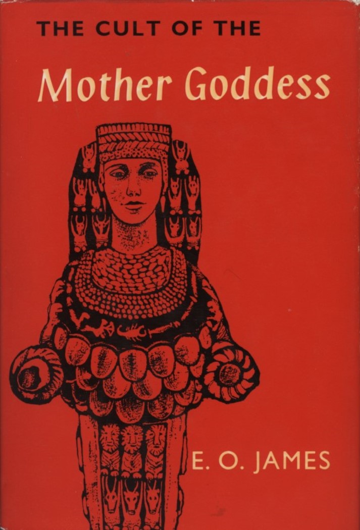 The Cults Of The Mother Goddess
