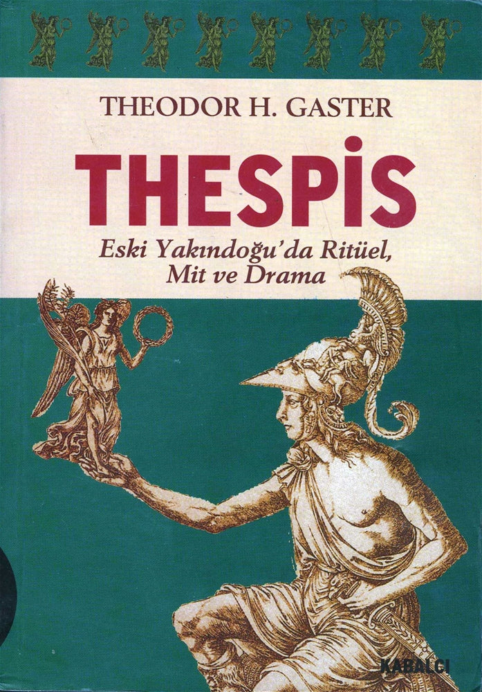 Thespis - Eski Yakindoğu'da Ritüel, Mit ve Drama