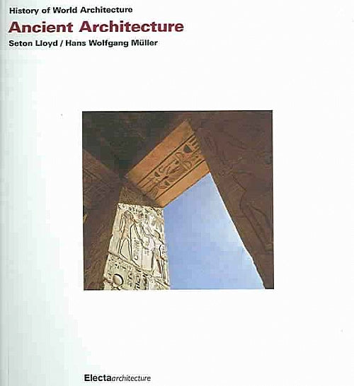 History Of World Architecture-Ancient Architecture