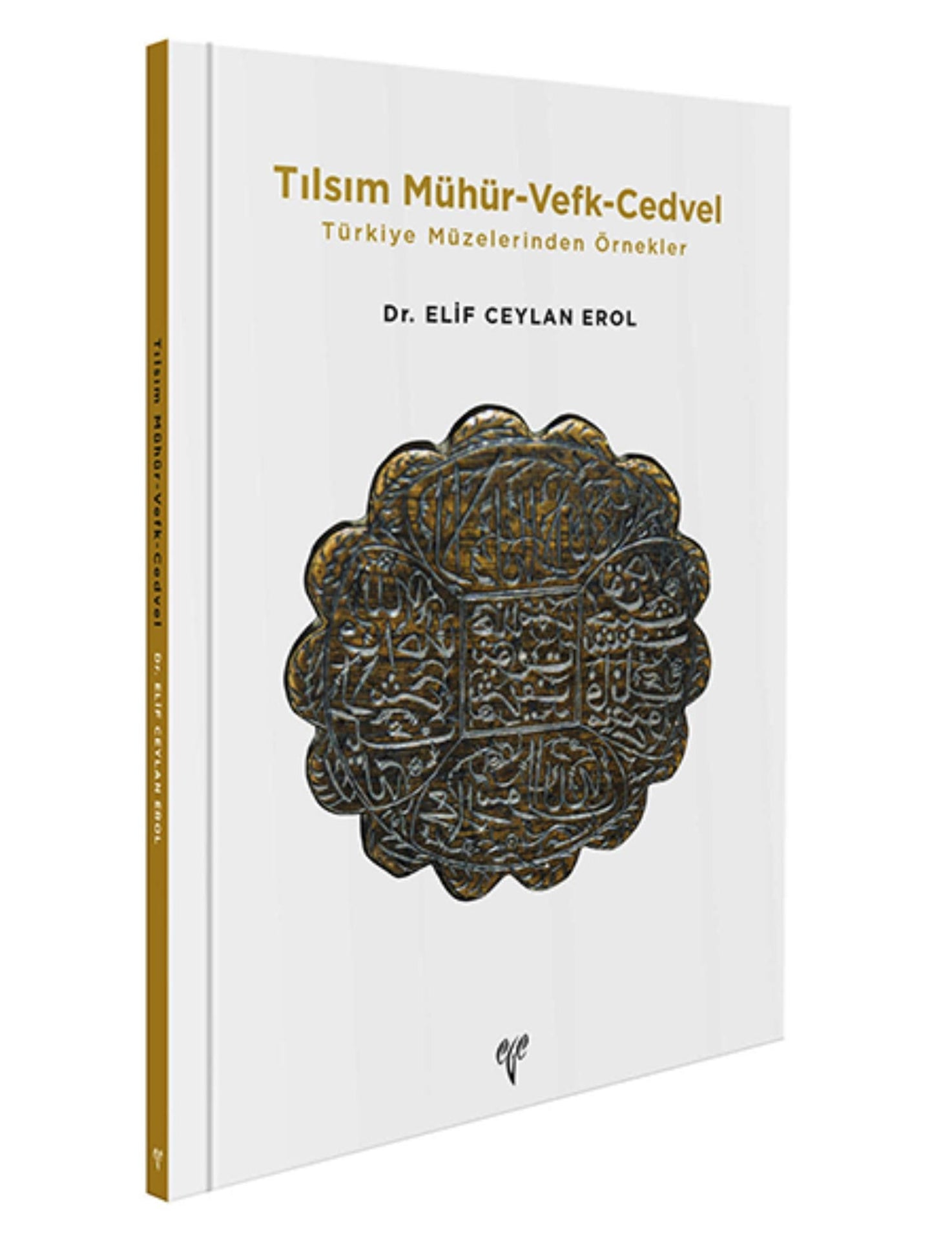Tılsım Mühür - Vefk - Cedvel Türkiye Müzelerinden Örnekler