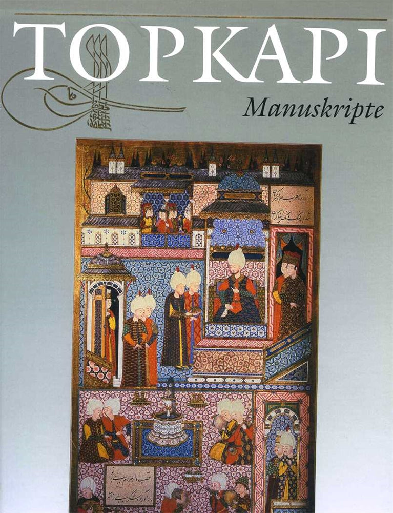 Topkapı Sarayı Museum Manuscripte
