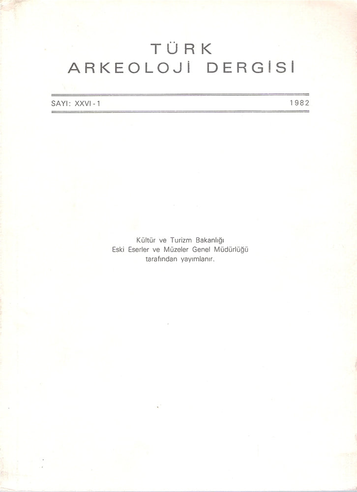 Türk Arkeoloji Dergisi sayı XXVIII-1 1982