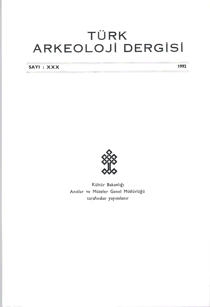 Türk Arkeoloji Dergisi Sayı XXX 1992