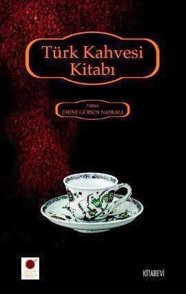Türk Kahvesi Kitabı