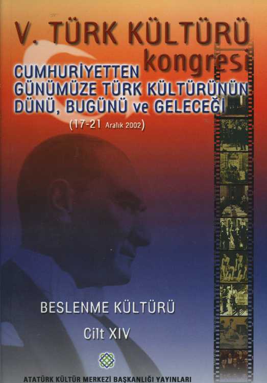 V. Türk Kültürü Kongresi Bildirileri Cilt XIV