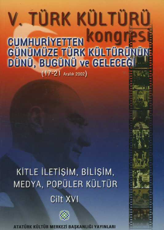 V. Türk Kültürü Kongresi Bildirileri Cilt XVI