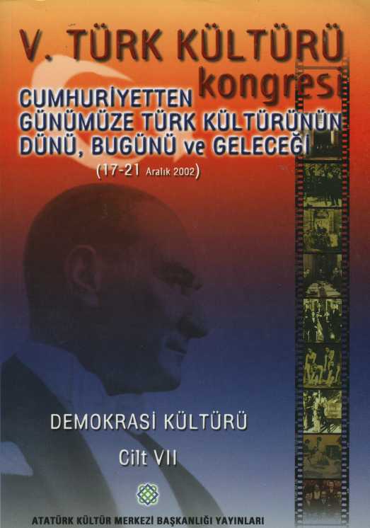 V. Türk Kültürü Kongresi Bildirileri Cilt VII