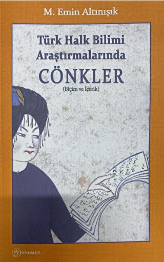 Türk Halk Bilimi Araştırmalarında Cönkler