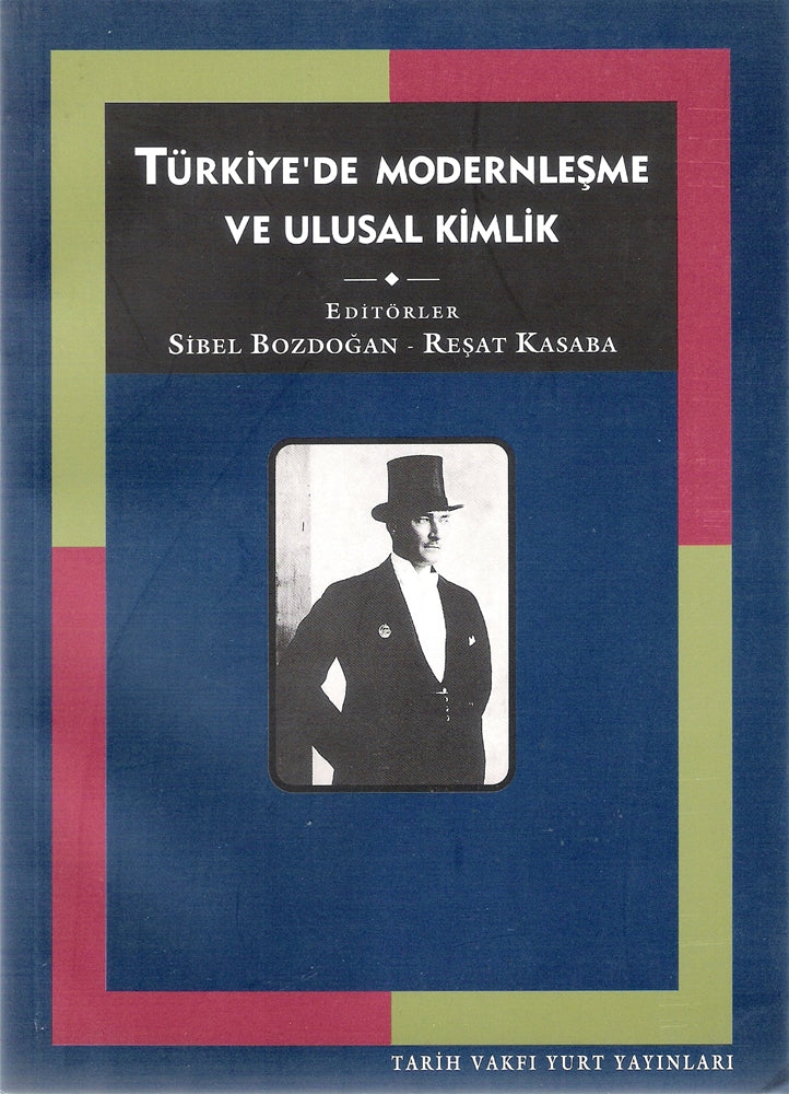 Türkiye'de Modernleşme ve Ulusal Kimlik