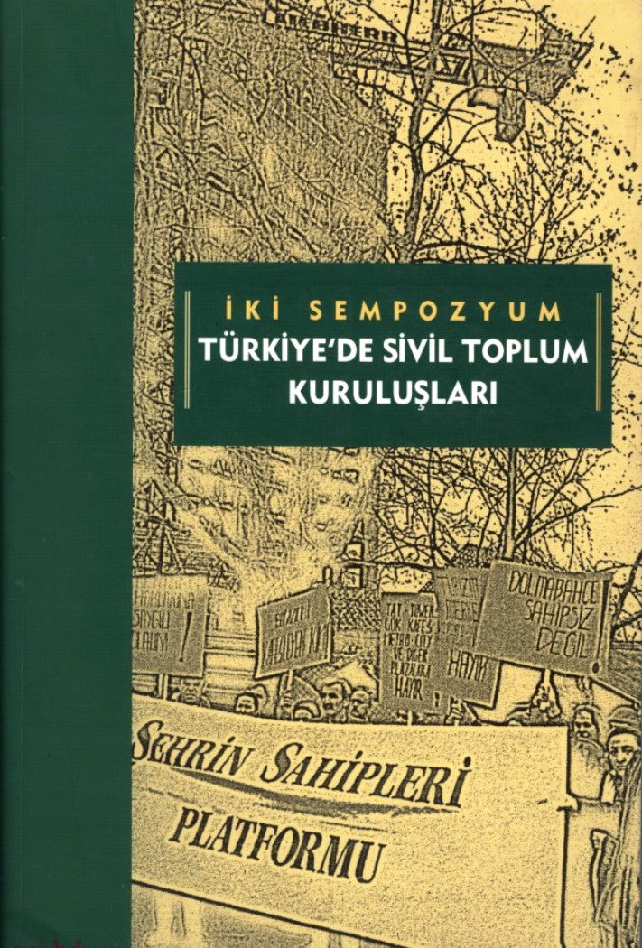 Türkiye'de Sivil Toplum Kuruluşları İki Sempozyum