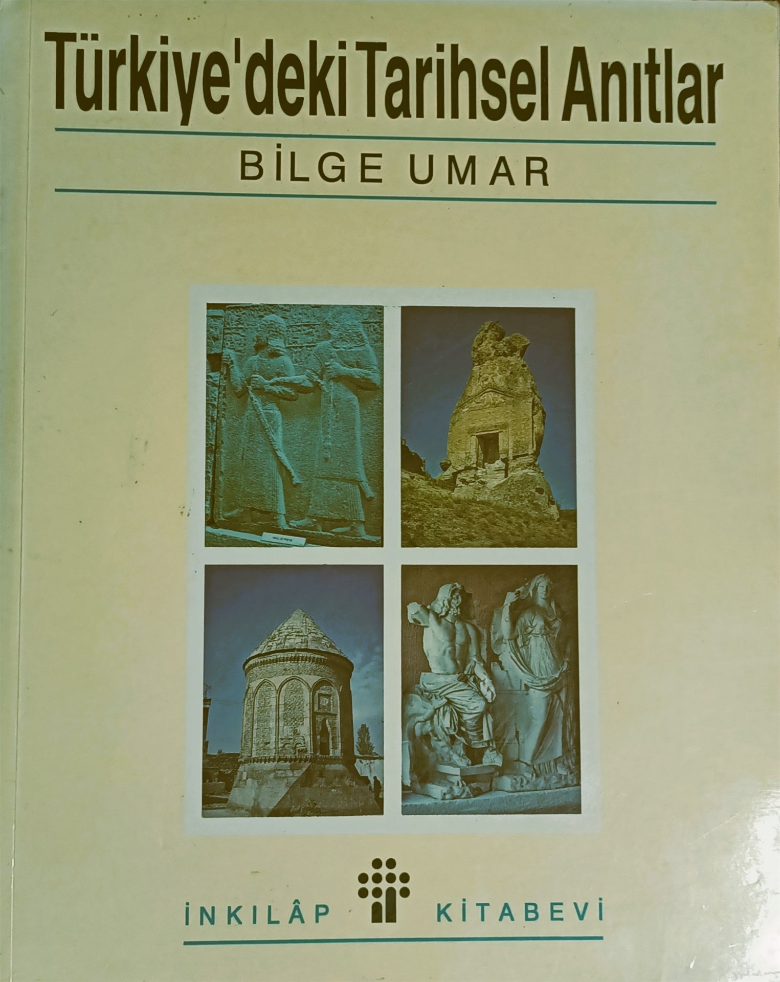 Türkiye'deki Tarihsel Anıtlar