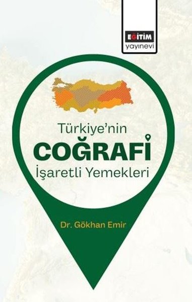Türkiye’nin Coğrafi İşaretli Yemekleri