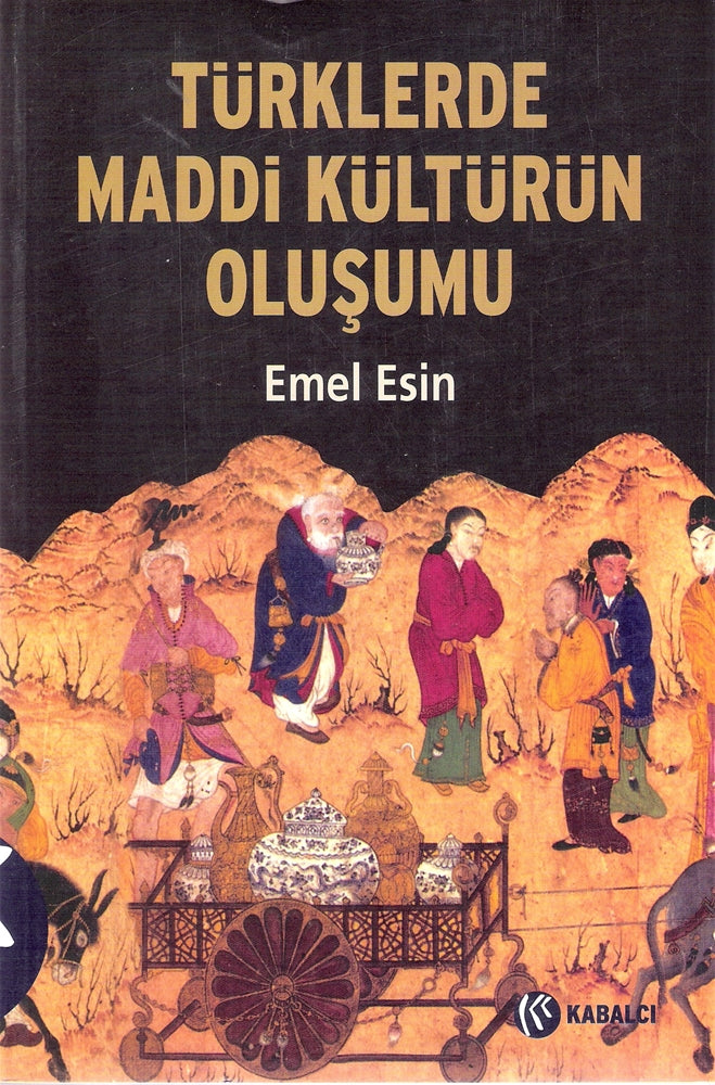 Türklerde Maddi Kültürün Oluşumu