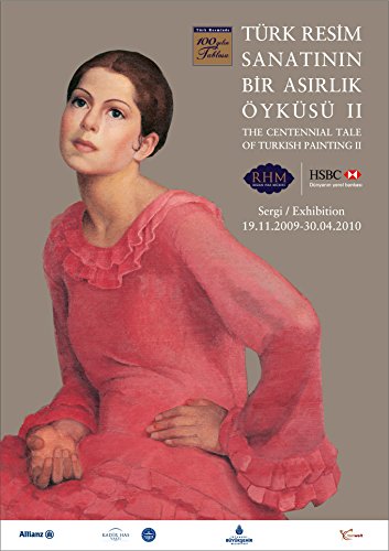 Türk Resim Sanatının Bir Asırlık Öyküsü II