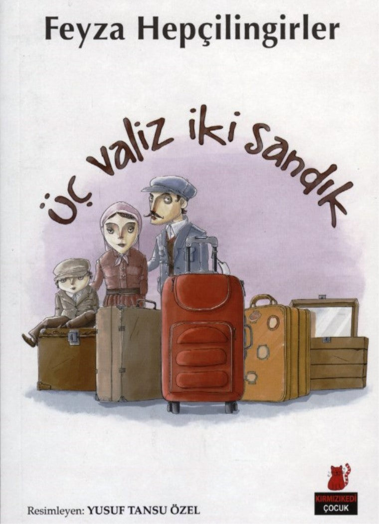 Üç Valiz İki Sandık