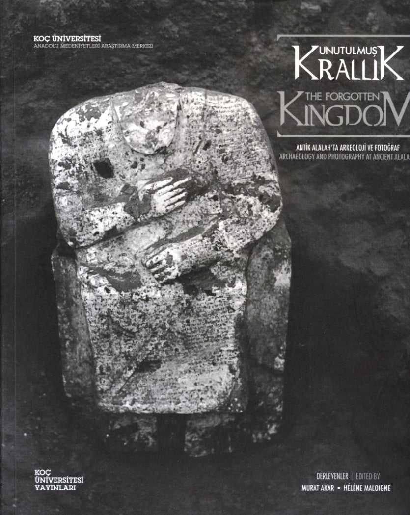 Unutulmuş Krallık Antik Allalahta Arkeoloji ve Fotoğraf The Forgottoen Kingdom Archaeology And Photography At Ancient Al