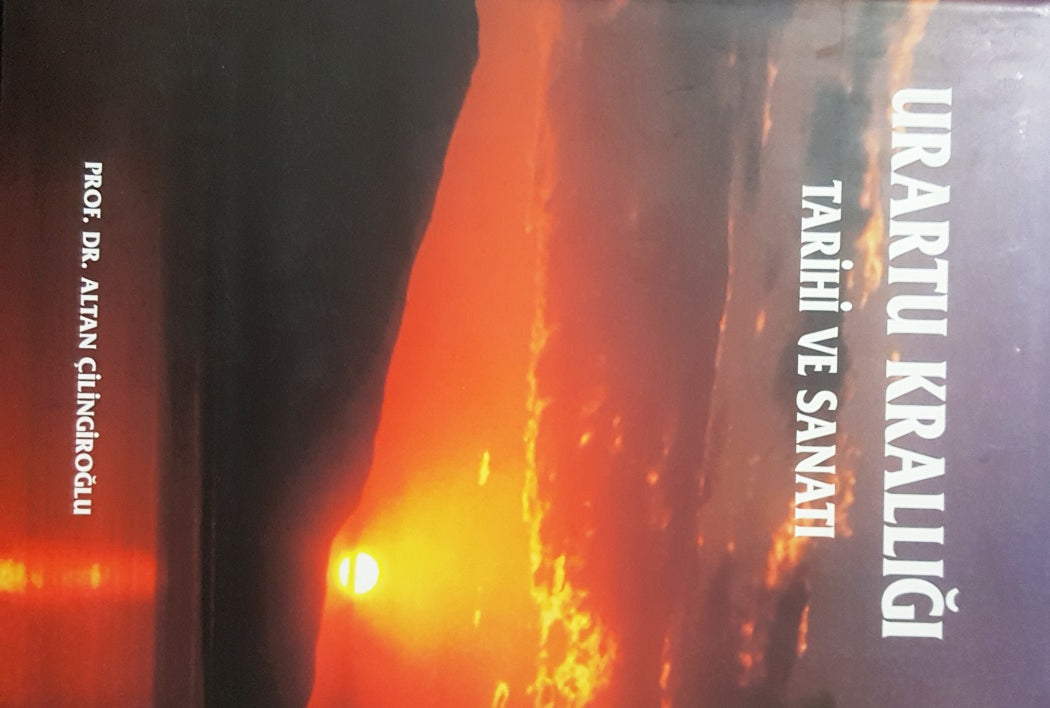 Urartu Krallığı Tarihi ve Sanatı