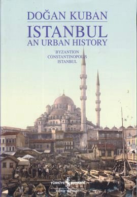 Istanbul An Urban History