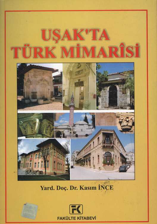Uşak'ta Türk Mimarisi