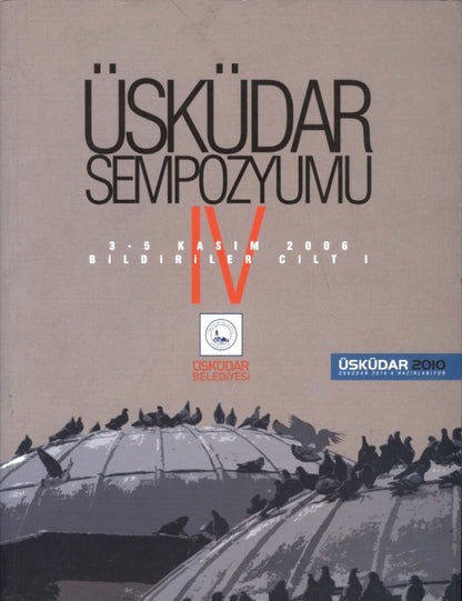 Üsküdar Sempozyumu IV (Cilt 1-2 Takım)