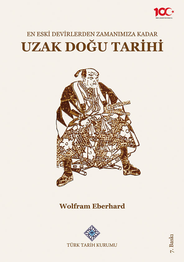 En Eski Devirlerden Zamanımıza Kadar Uzak Doğu Tarihi