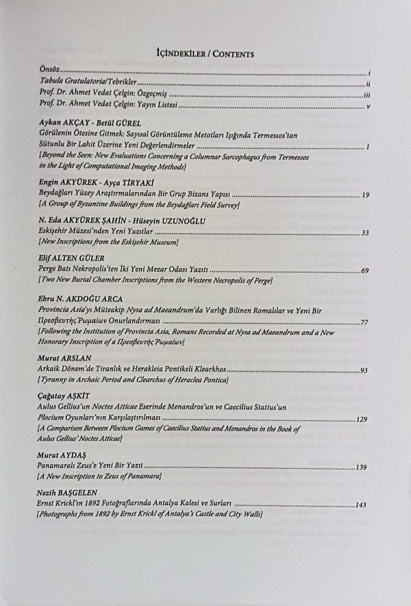 Arkeoloji, Tarih ve Epigrafinin Arasında Prof. Dr. A.Vedat Çelgin'in 68. Doğum Günü Onuruna Makaleler 2