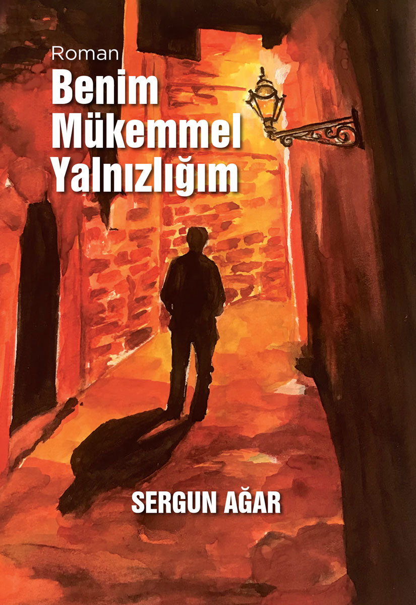 Benim Mükemmel Yalnızlığım