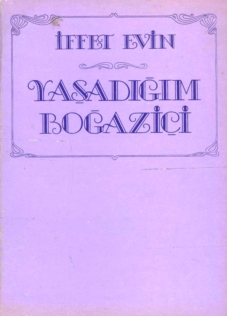Yaşadığım Boğaziçi
