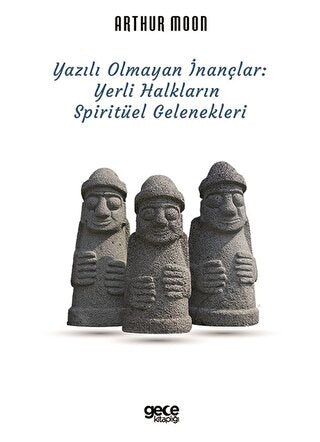 Yazılı Olmayan İnançlar