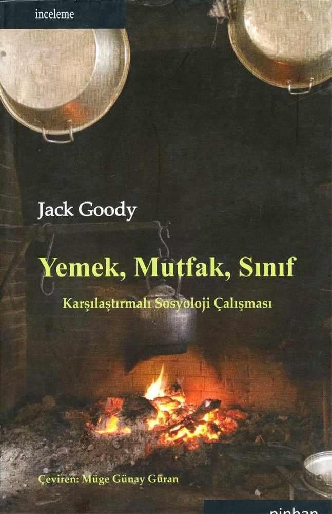 Yemek, Mutfak, Sınıf Karşılaştırmalı Sosyoloji Çalışması