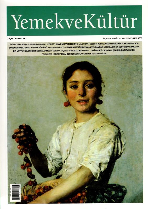 Yemek ve Kültür Dergisi Sayı 84