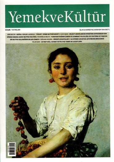 Yemek ve Kültür Dergisi Sayı 84