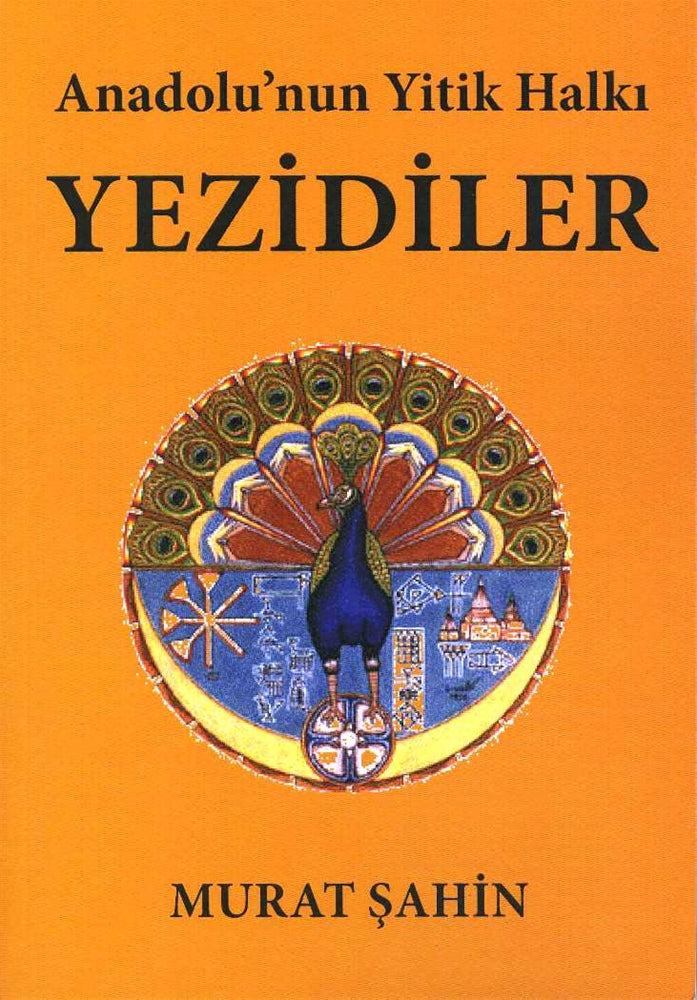 Anadolu'nun Yitik Halkı Yezidiler