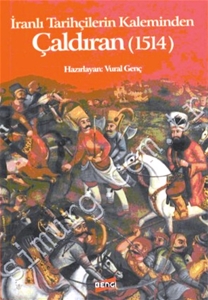 İranlı Tarihçilerin kaleminden Çaldıran (1514)