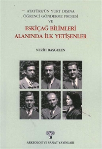 Eskiçağ Bilimleri Alanında İlk Yetişenler