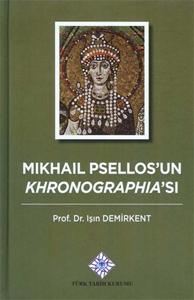 Mikhail Psellos'un Khronographia'sı